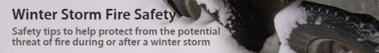 Winter Storm Fire Safety